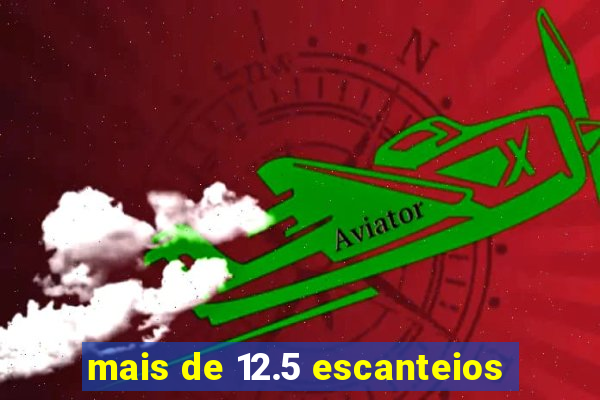 mais de 12.5 escanteios